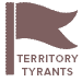 Territory Tyrants