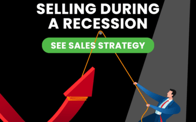 Selling During A Recession: What You Need To Know
