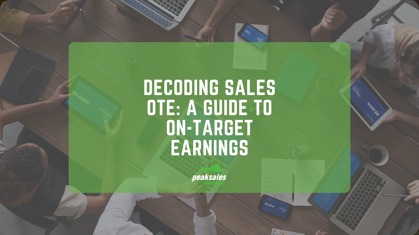 Decoding Sales OTE: A Guide to On-Target Earnings